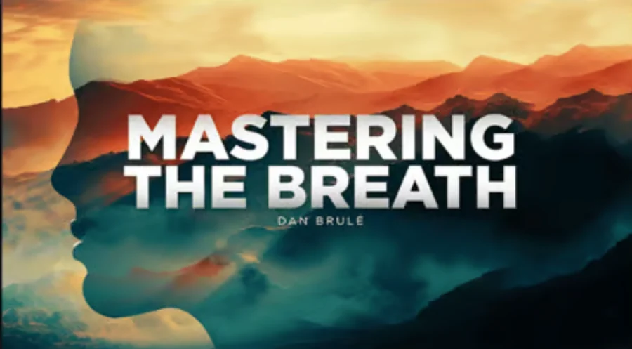Mastering The Breath